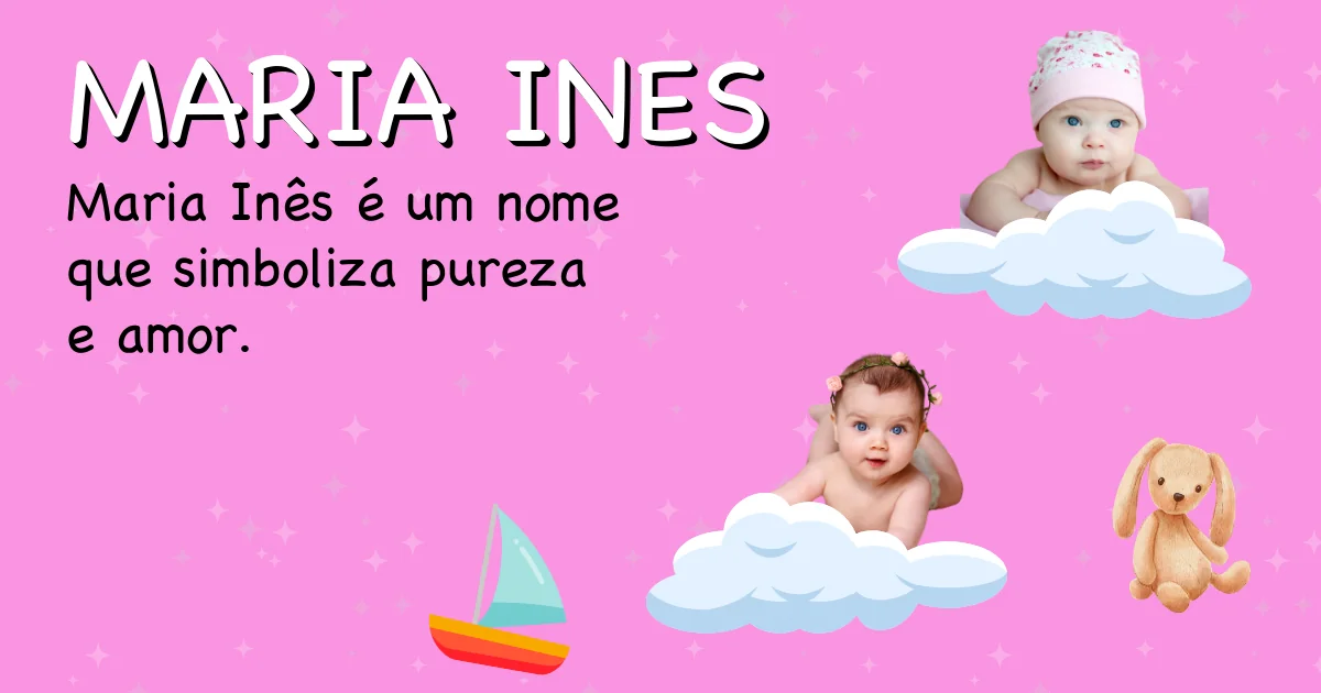 Significado do nome Maria ines - Descubra a origem e significado deste nome