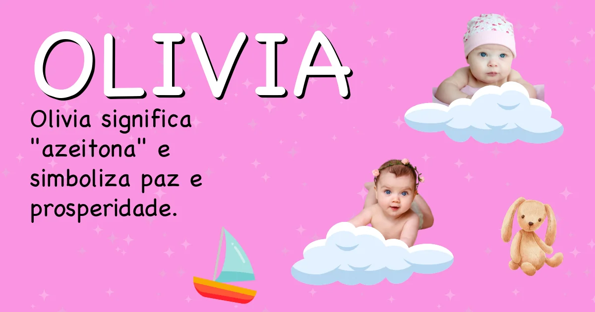Significado do nome Olivia - Descubra a origem e significado deste nome