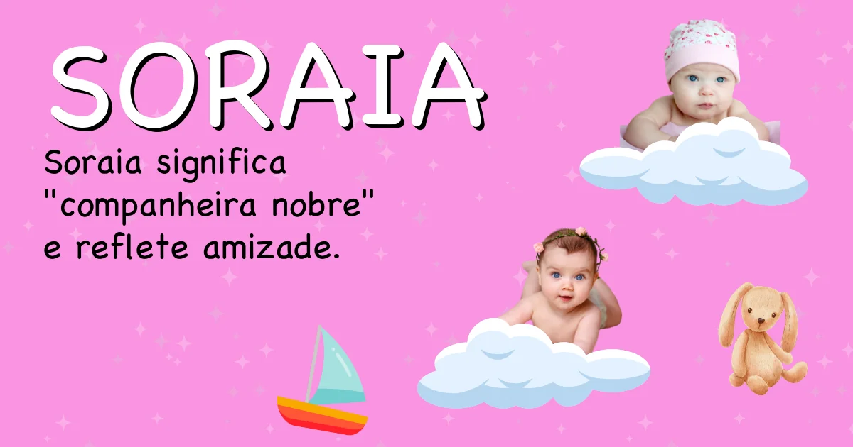 Significado do nome Soraia - Descubra a origem e significado deste nome