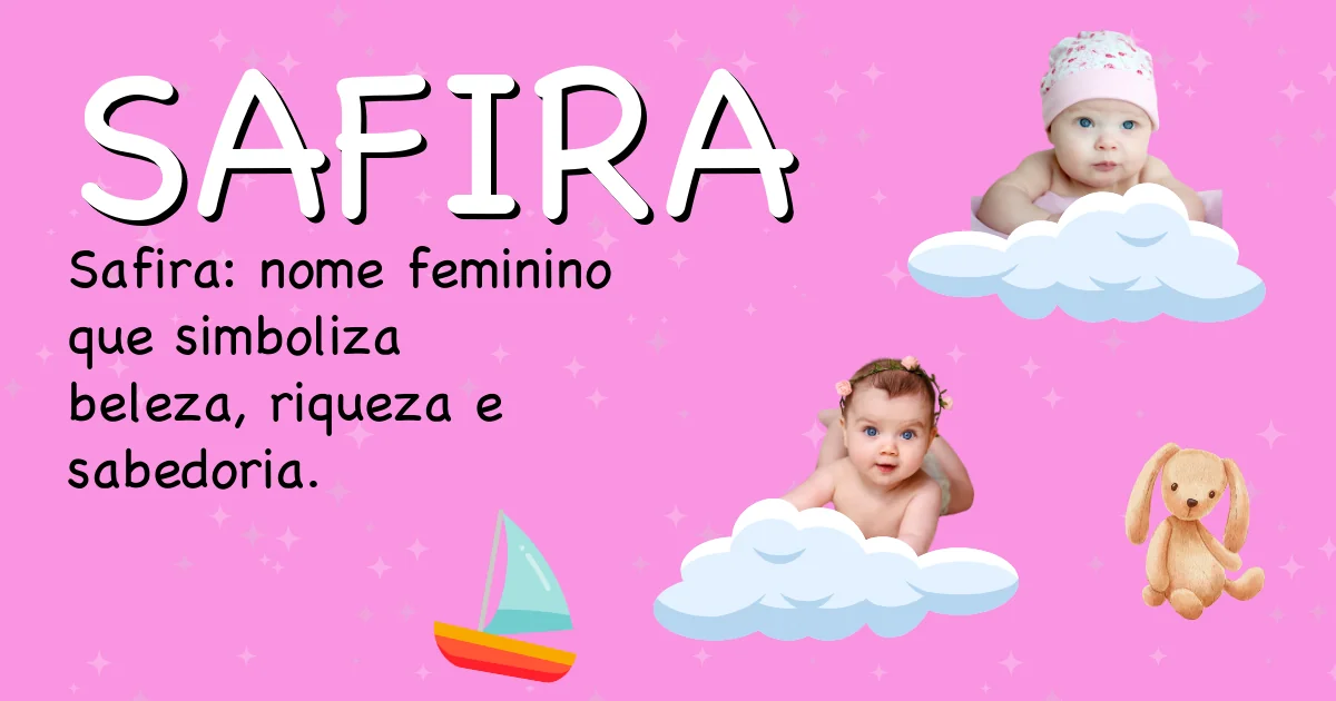 Significado do nome Safira - Descubra a origem e significado deste nome