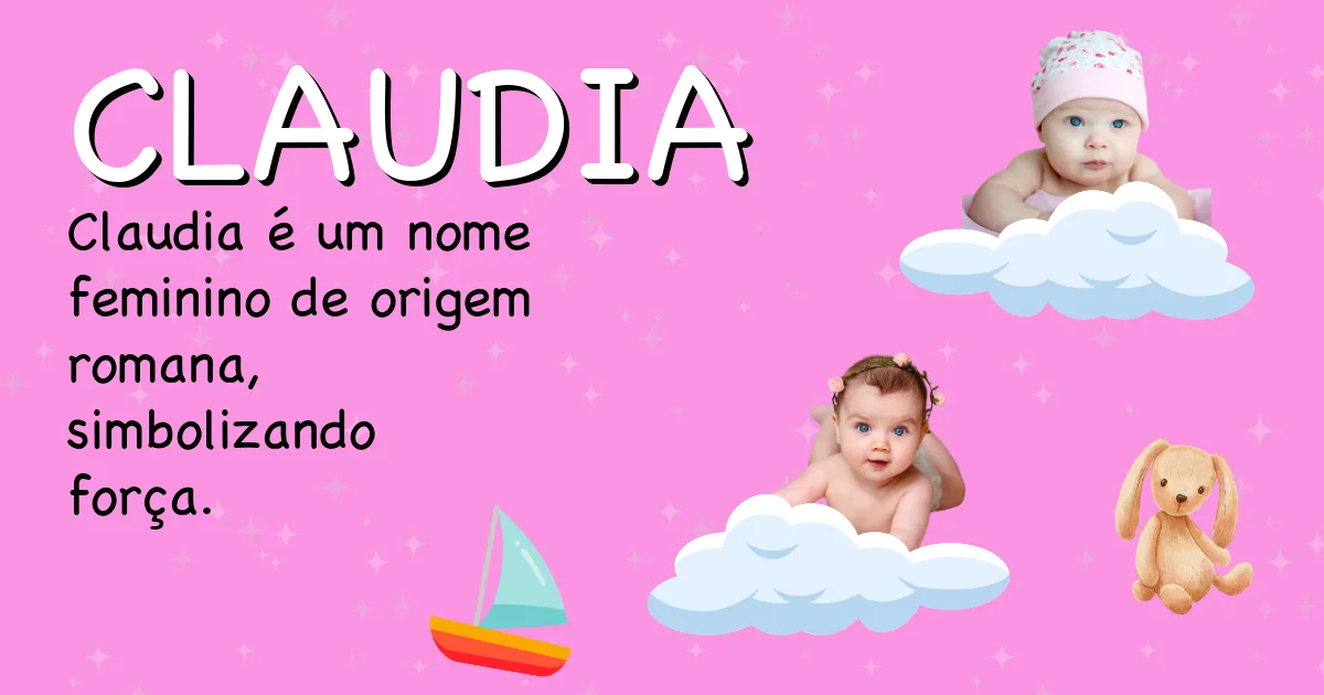 Significado do nome Claudia - Descubra a origem e significado deste nome