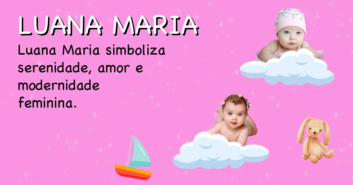 Significado do nome Luana maria - Descubra a origem e significado deste nome