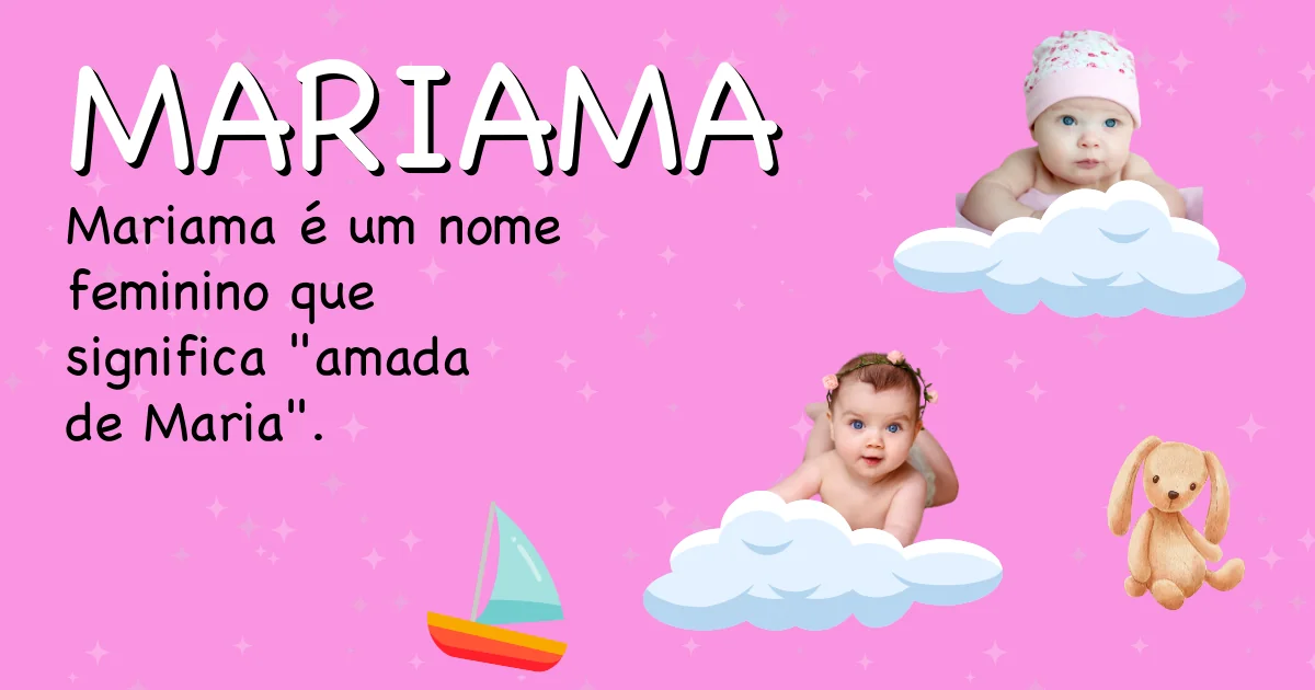 Significado do nome Mariama - Descubra a origem e significado deste nome
