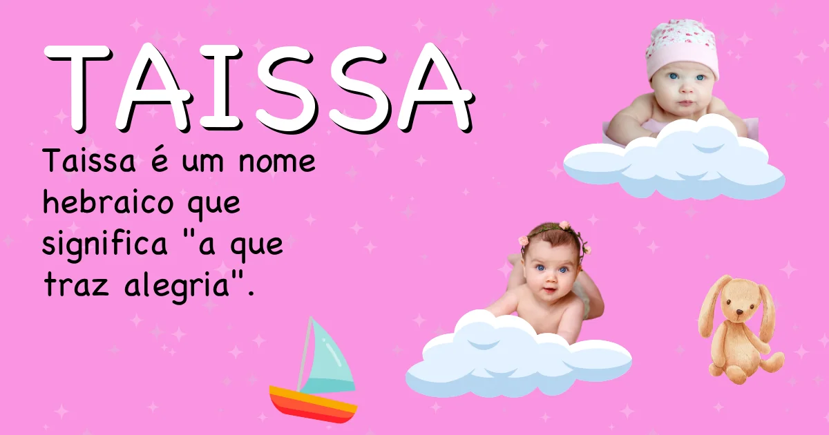 Significado do nome Taissa - Descubra a origem e significado deste nome