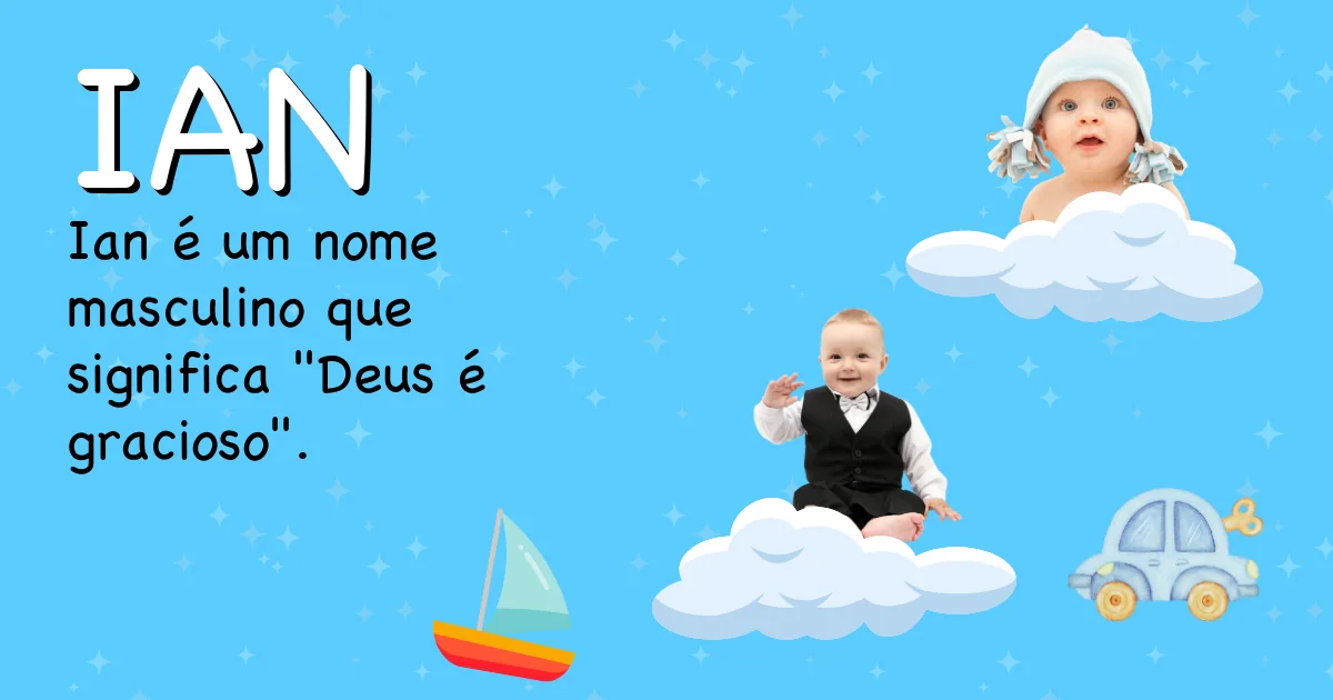 Significado do nome Ian - Descubra a origem e significado deste nome