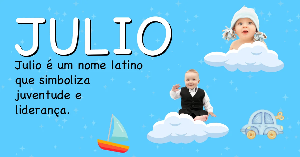Significado do nome Julio - Descubra a origem e significado deste nome